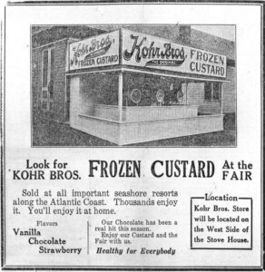 Kohr Brothers Frozen Custard, fair advertisement Kohr Brothers Frozen Custard, fair advertisement